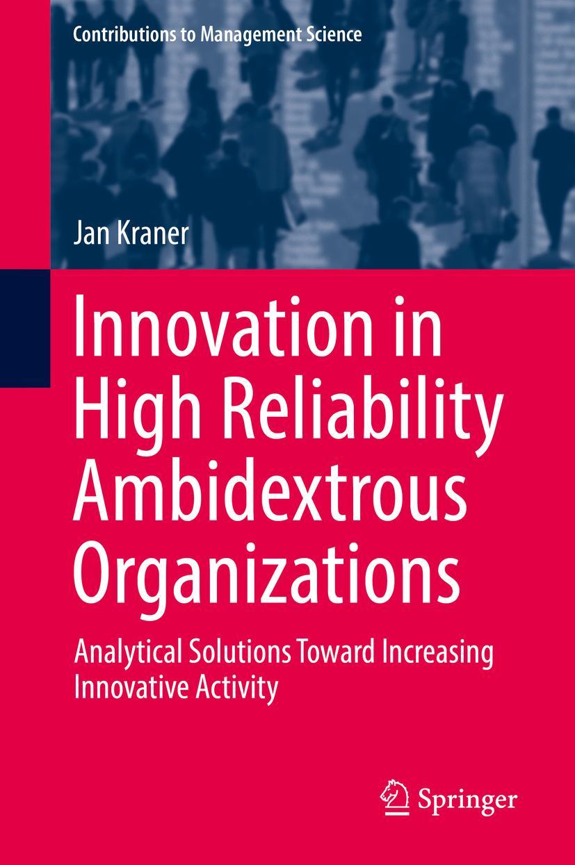 Vorderes Coverbild Innovation in High Reliability Ambidextrous Organizations