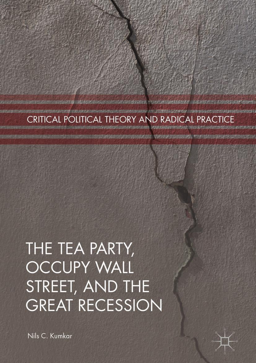 Vorderes Coverbild The Tea Party, Occupy Wall Street, and the Great Recession