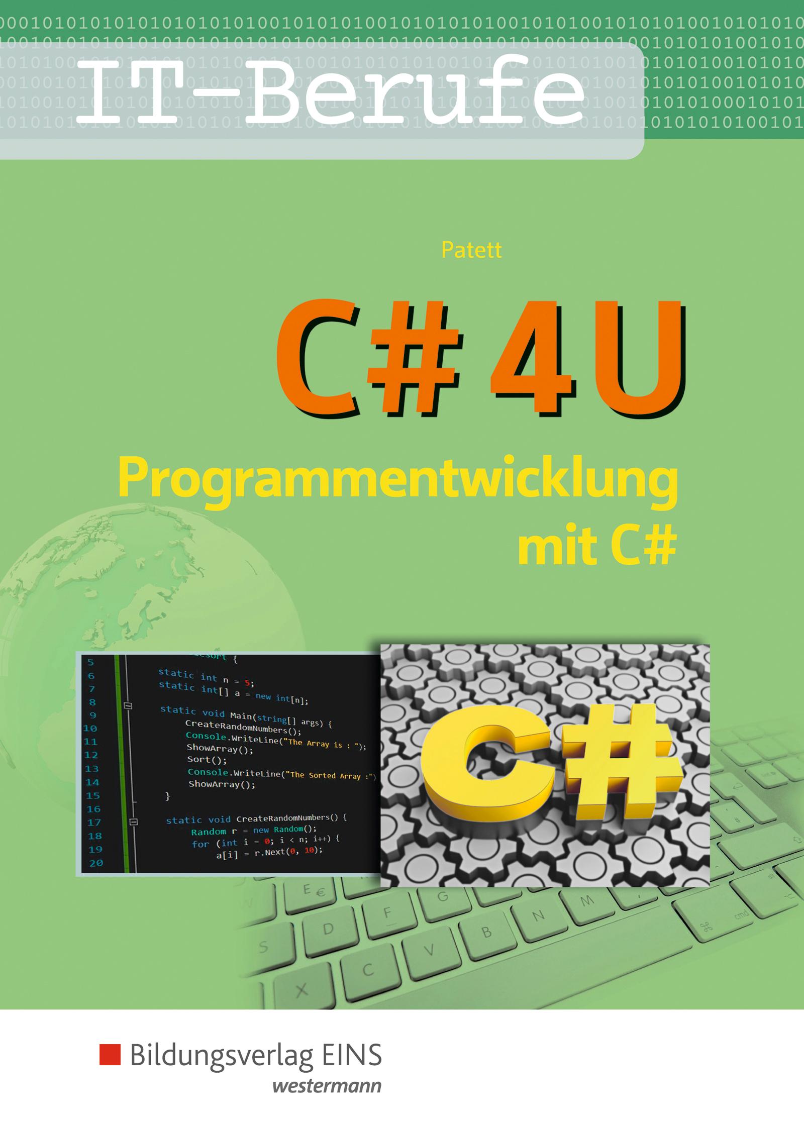 Vorderes Coverbild C# 4 U. Programmierentwicklung mit C#. Schulbuch