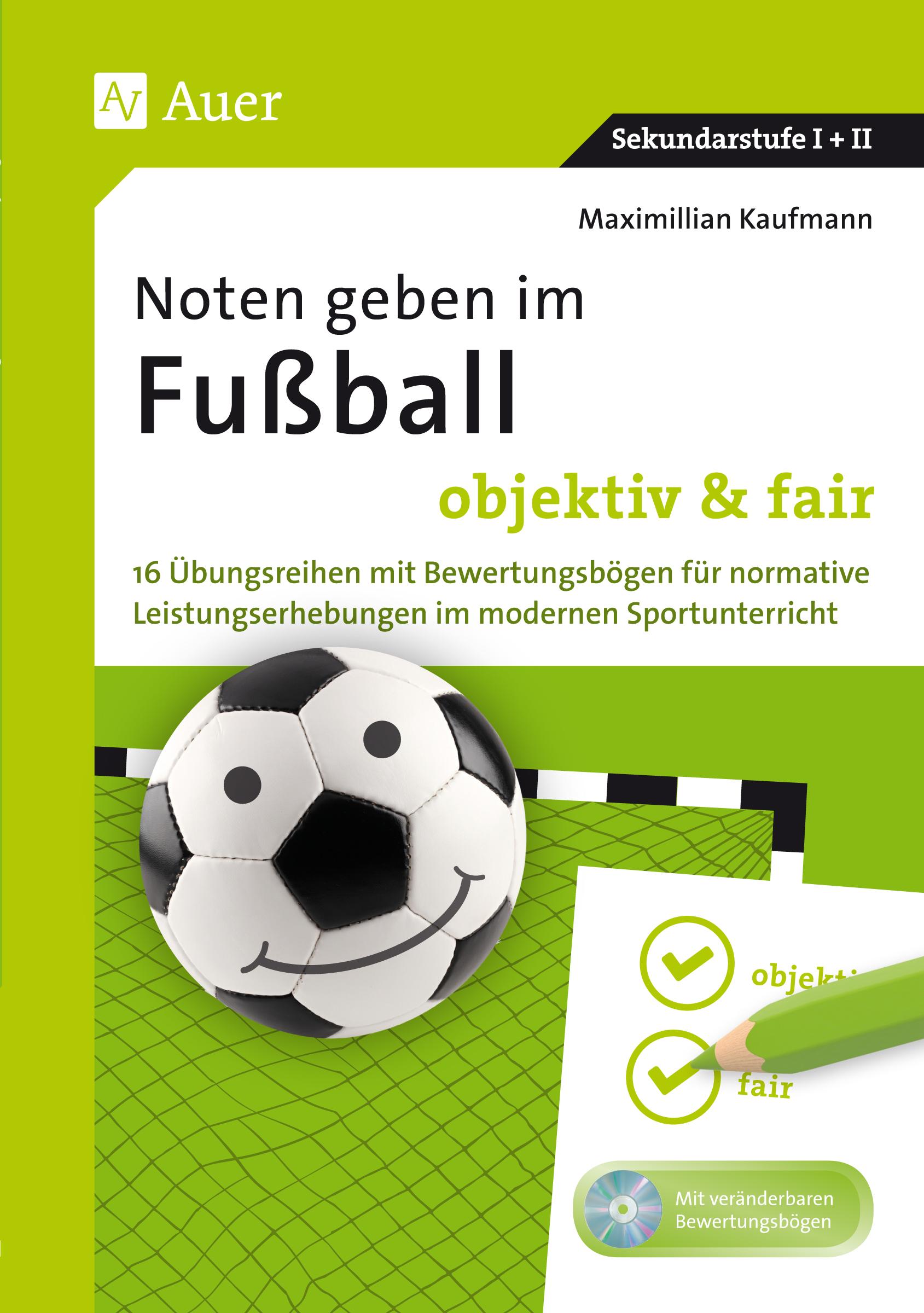 Vorderes Coverbild Noten geben im Fußball - objektiv & fair