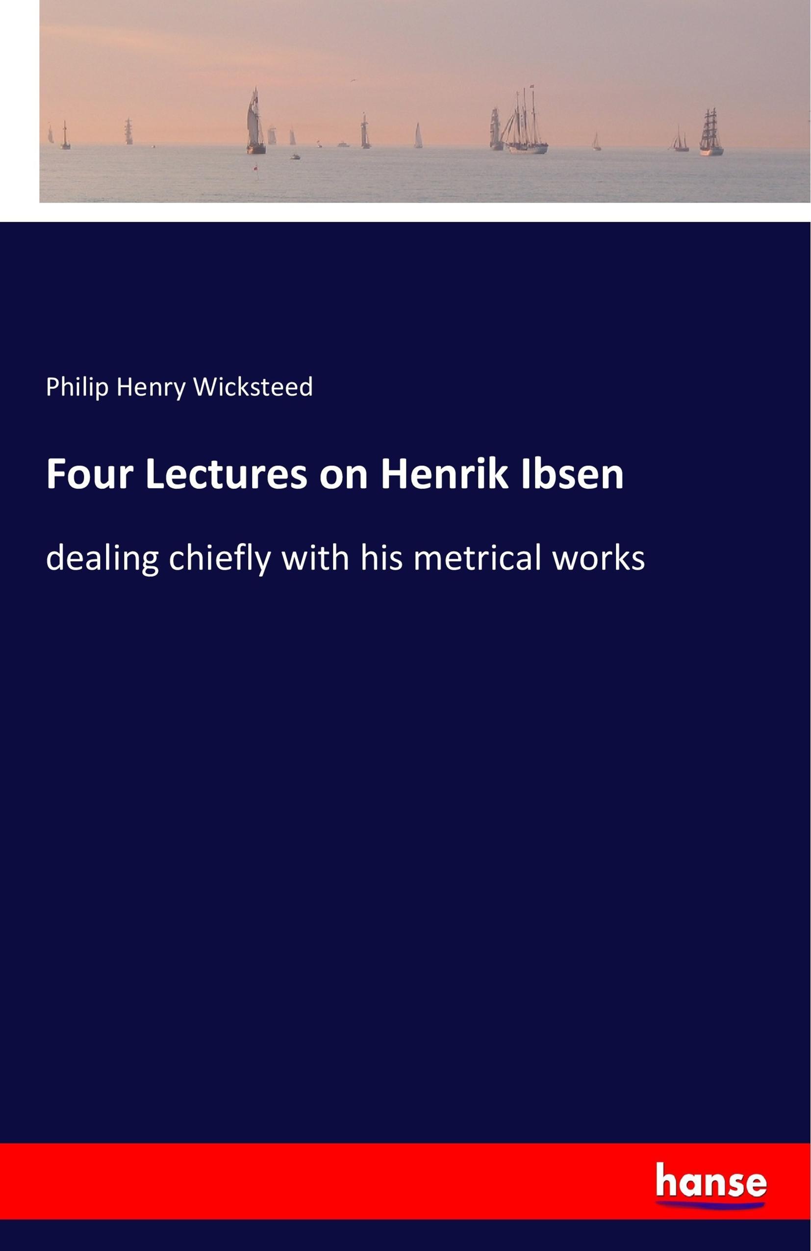Vorderes Coverbild Four Lectures on Henrik Ibsen