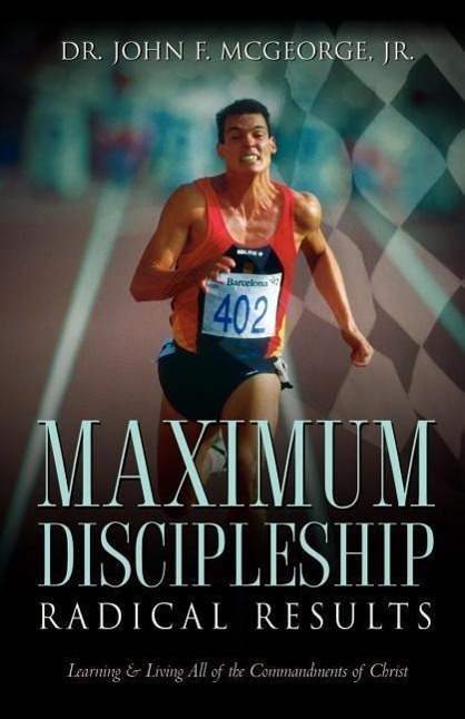 Vorderes Coverbild Maximum Discipleship/Radical Results
