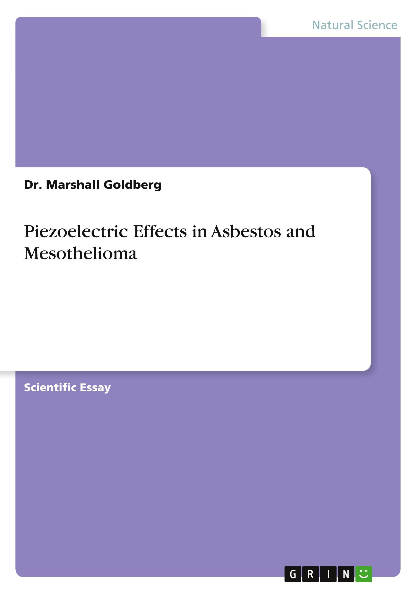 Vorderes Coverbild Piezoelectric Effects in Asbestos and Mesothelioma
