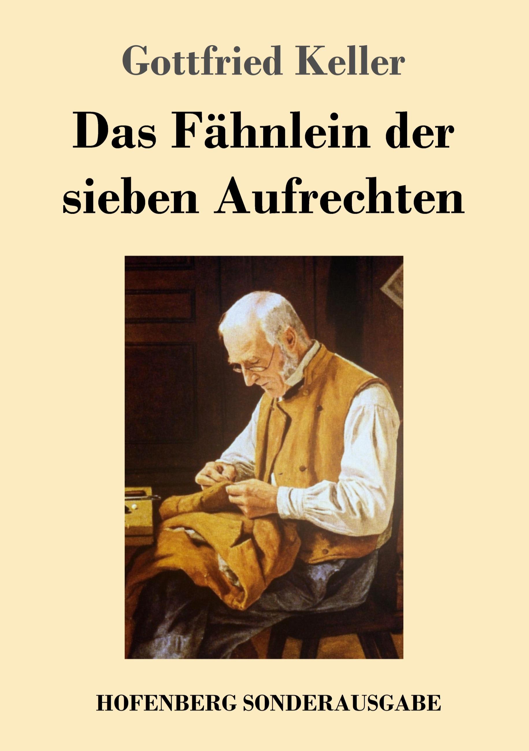 Vorderes Coverbild Das Fähnlein der sieben Aufrechten