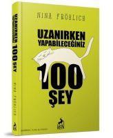 Vorderes Coverbild Uzanirken Yapabileceginiz 100 Sey