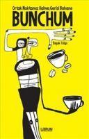 Vorderes Coverbild Bunchum - Ortak Noktamiz Kahve Gerisi Bahane
