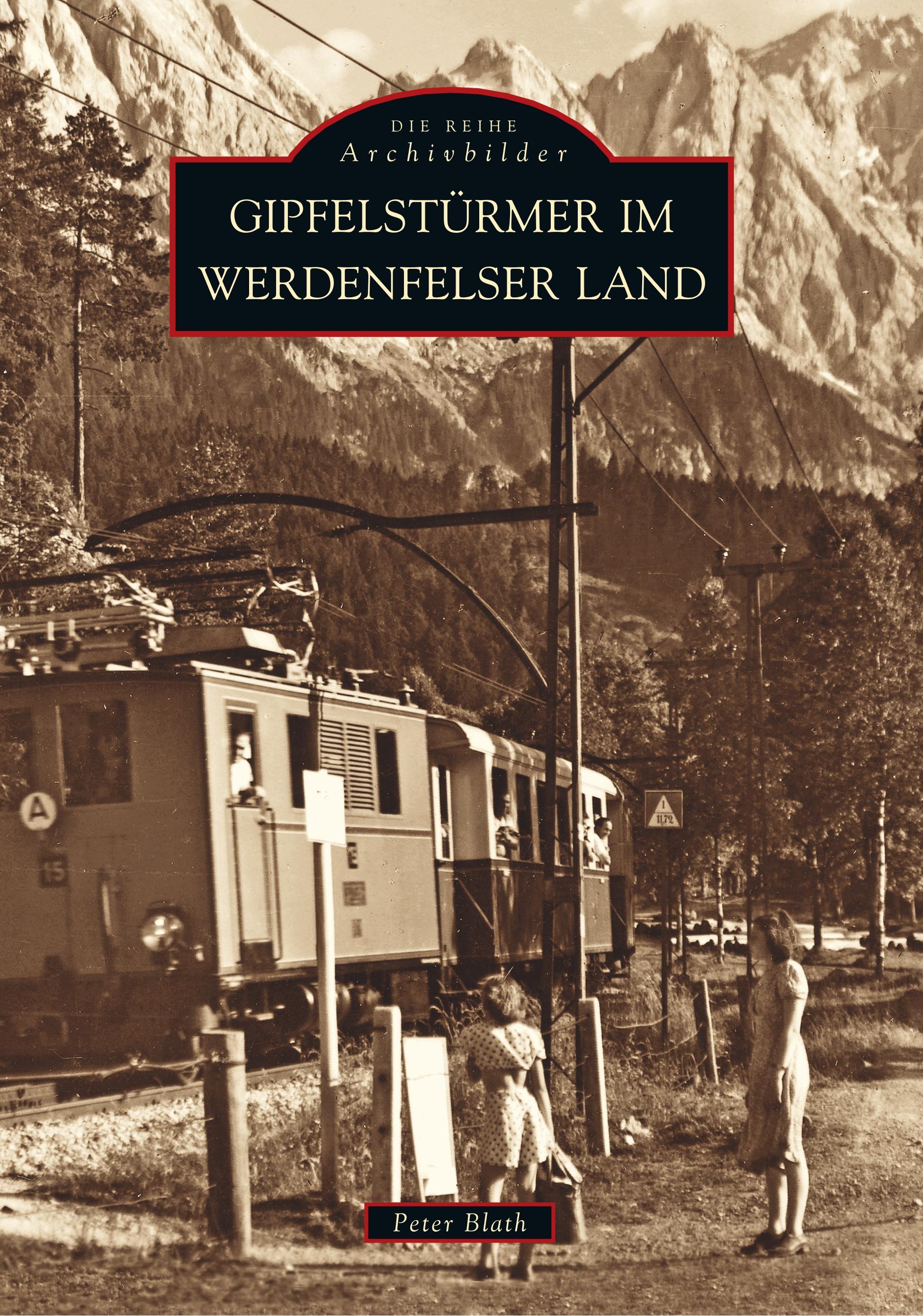 Vorderes Coverbild Gipfelstürmer im Werdenfelser Land