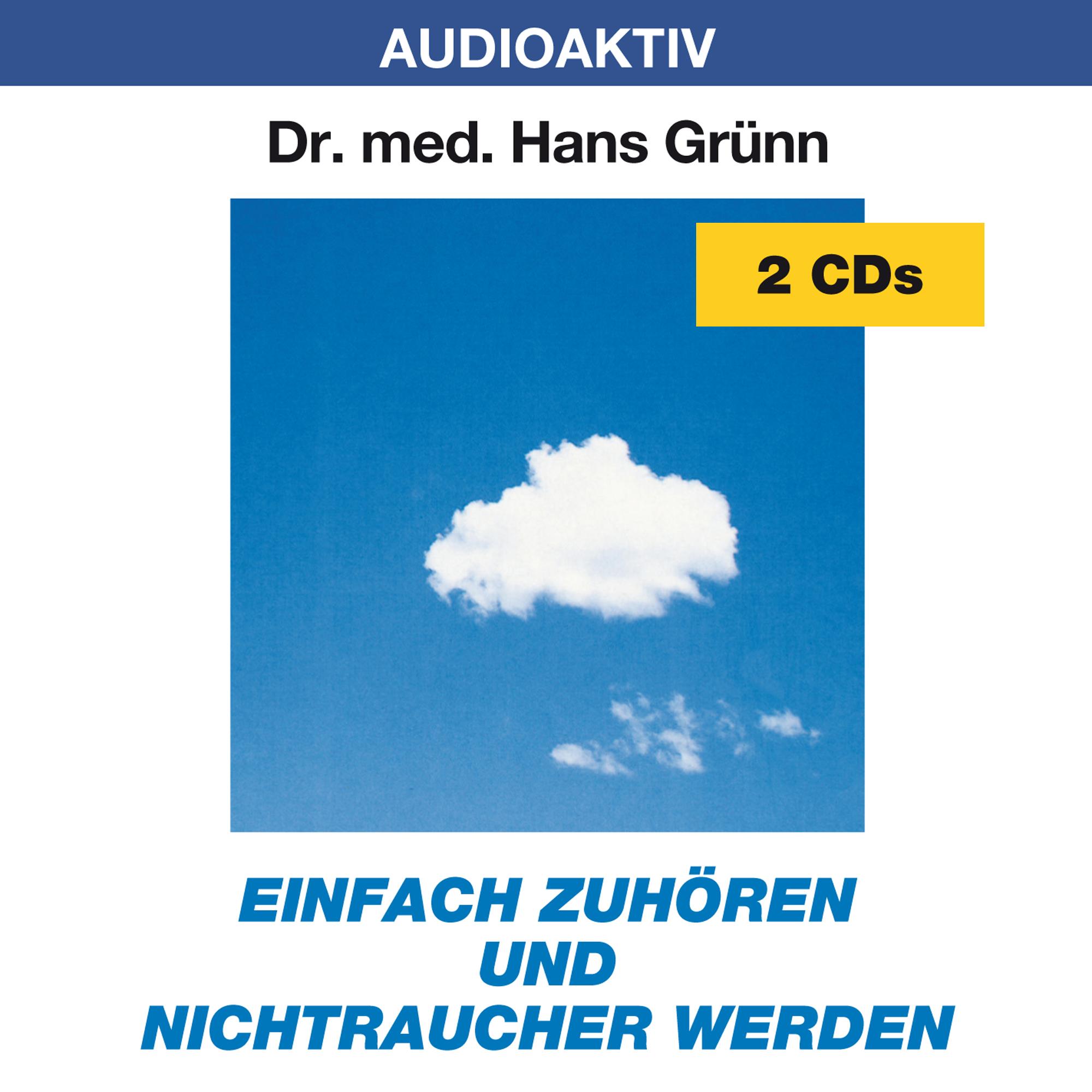 Vorderes Coverbild Einfach zuhören und Nichtraucher werden. 2 CDs