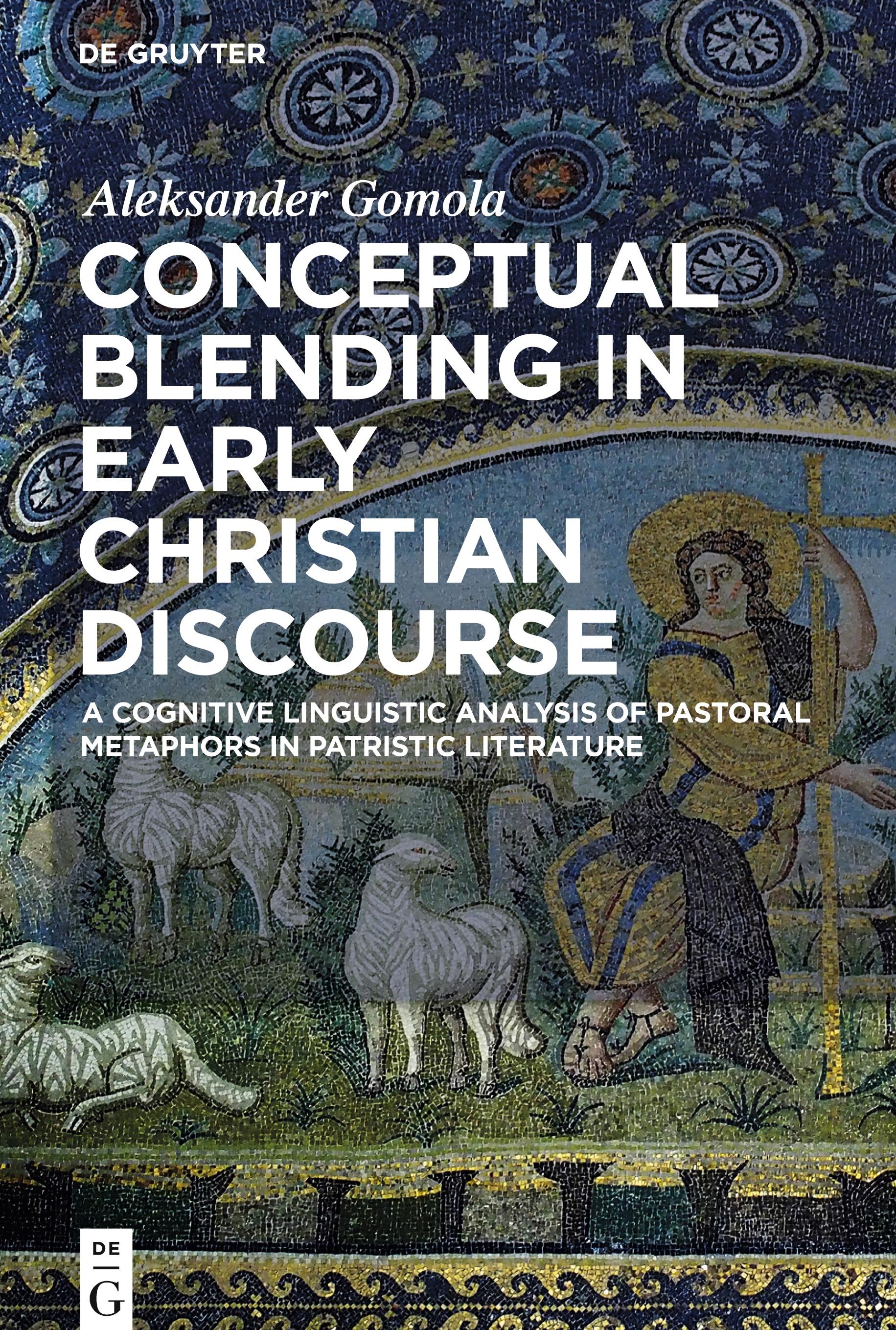 Vorderes Coverbild Conceptual Blending in Early Christian Discourse