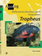 Vorderes Coverbild Afrikanische Buntbarsche 2. Tanganjika 1. Tropheus