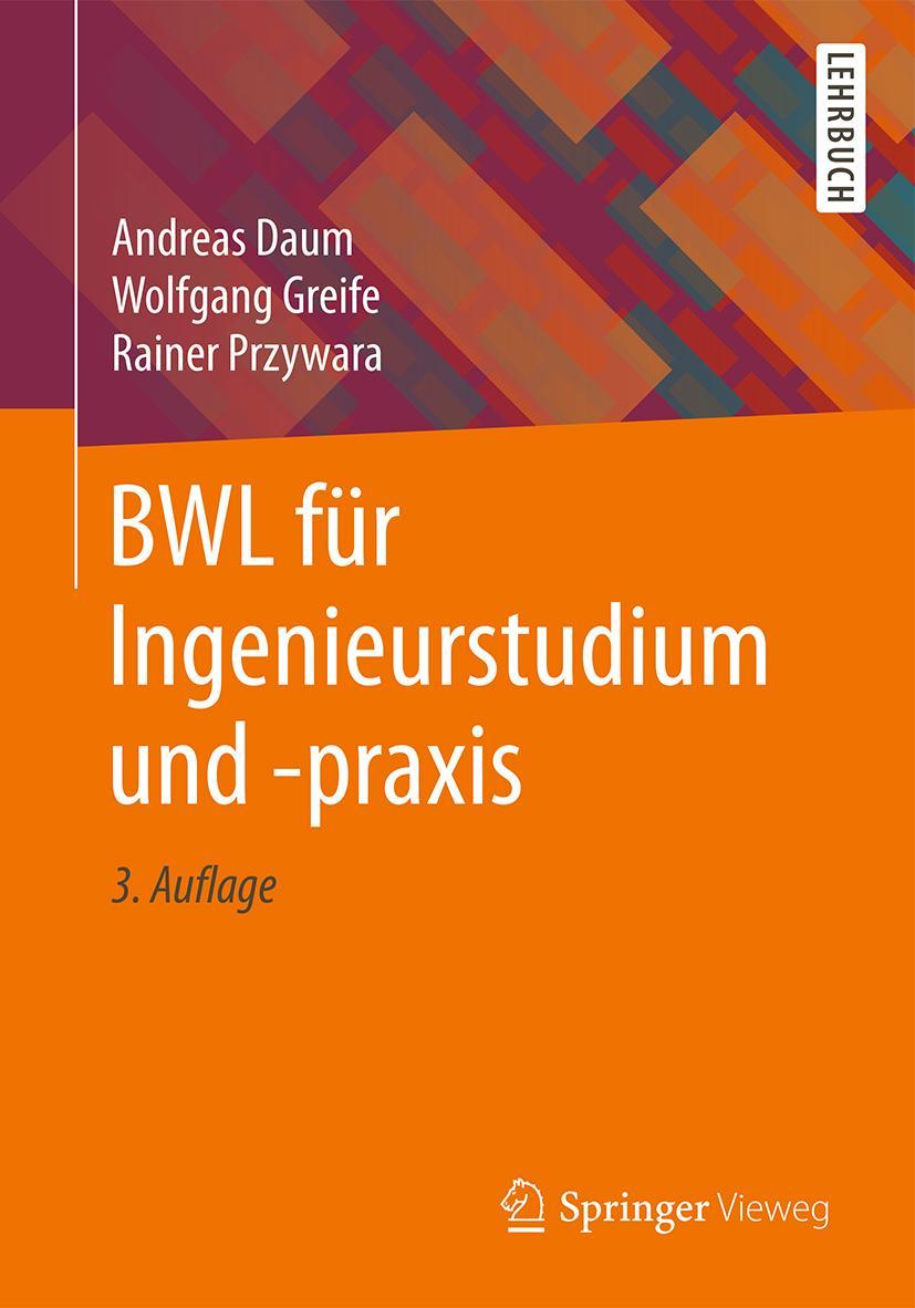 Vorderes Coverbild BWL für Ingenieurstudium und -praxis