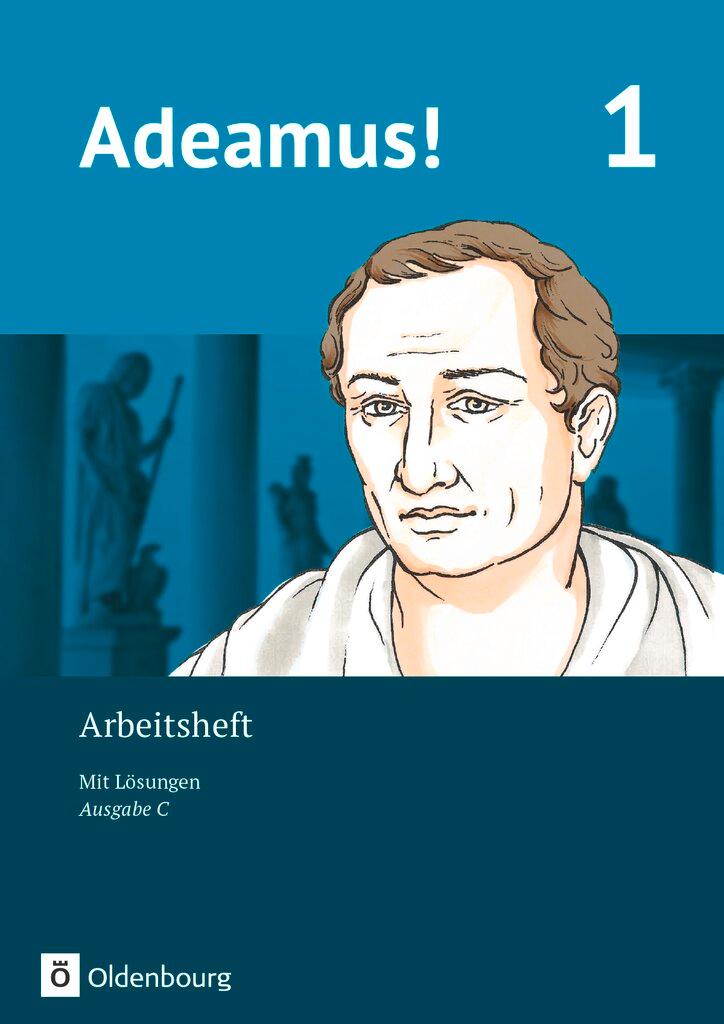 Vorderes Coverbild Adeamus! - Ausgabe C Band 1- Latein als 2. Fremdsprache - Arbeitsheft