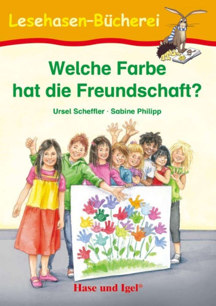 Vorderes Coverbild Welche Farbe hat die Freundschaft?