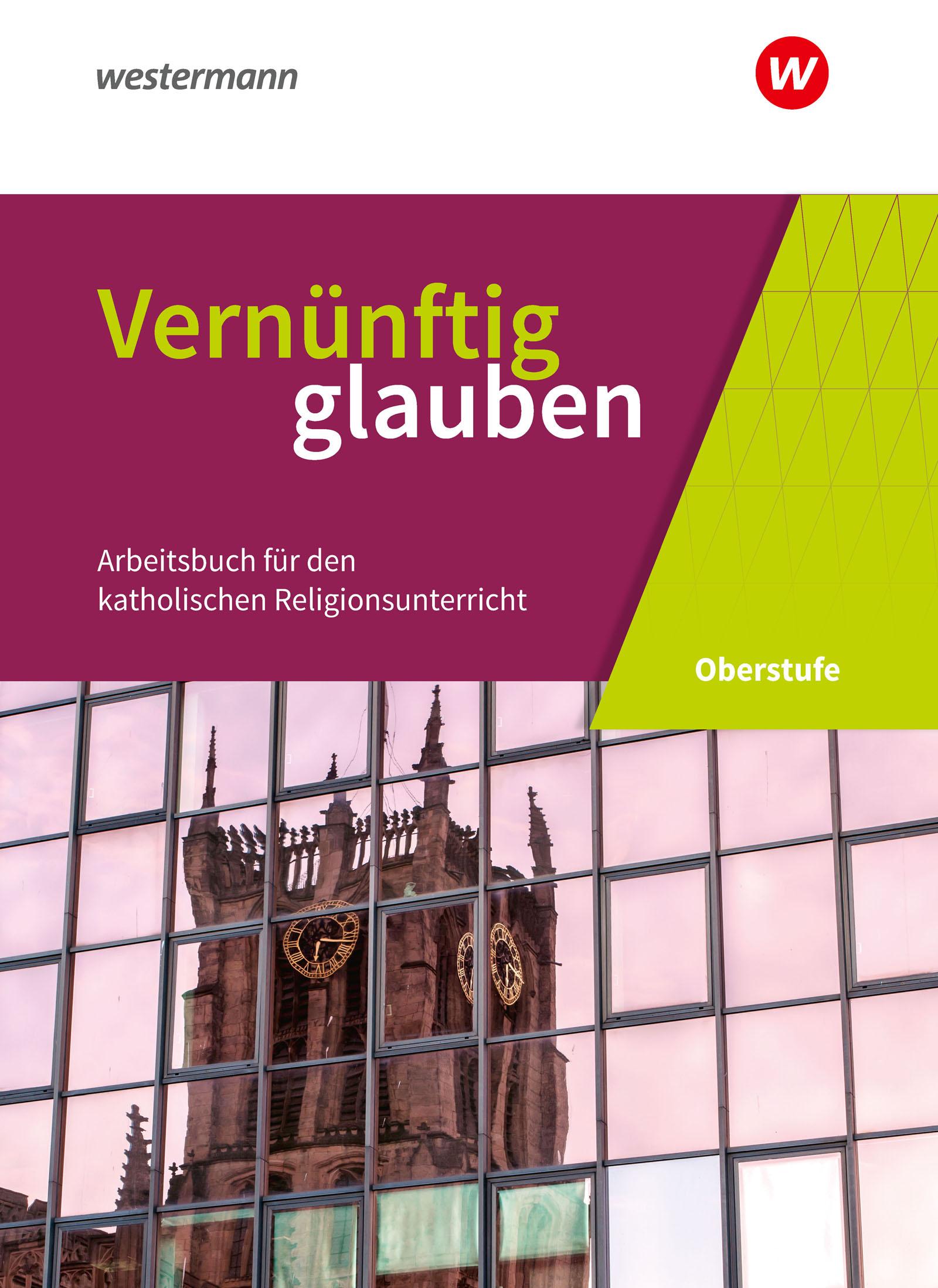 Vorderes Coverbild Vernünftig glauben 1 Schülerbuch. Sekundarstufe 2