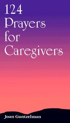 Vorderes Coverbild 124 Prayers for Caregivers