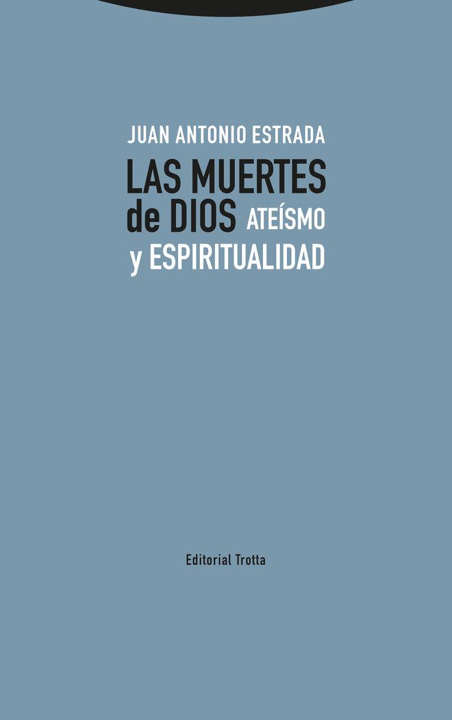 Vorderes Coverbild Las muertes de Dios : ateísmo y espiritualidad