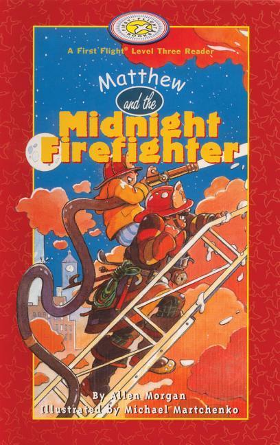 Vorderes Coverbild Matthew and the Midnight Firefighter