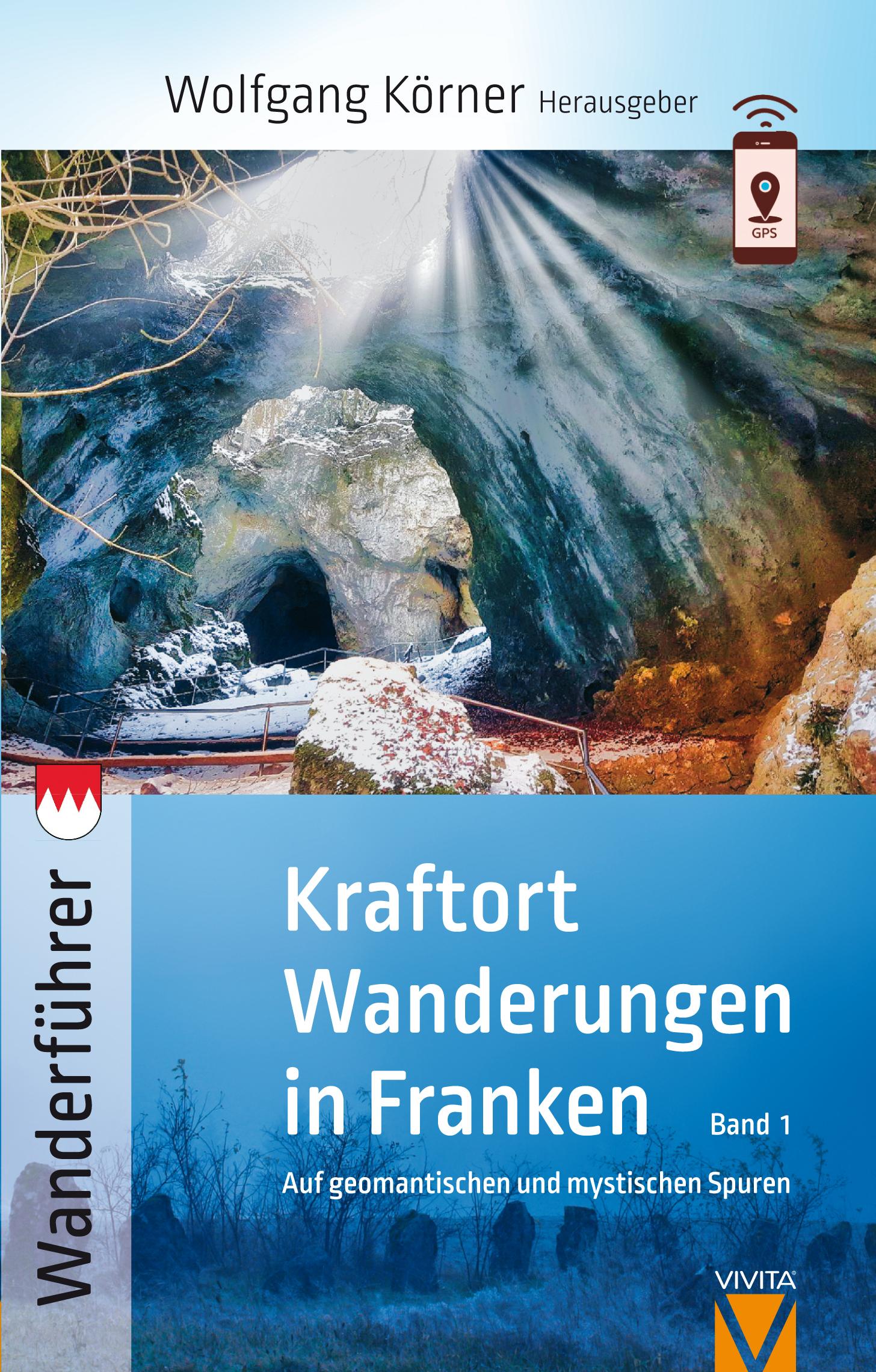 Vorderes Coverbild Kraftortwanderungen in Franken