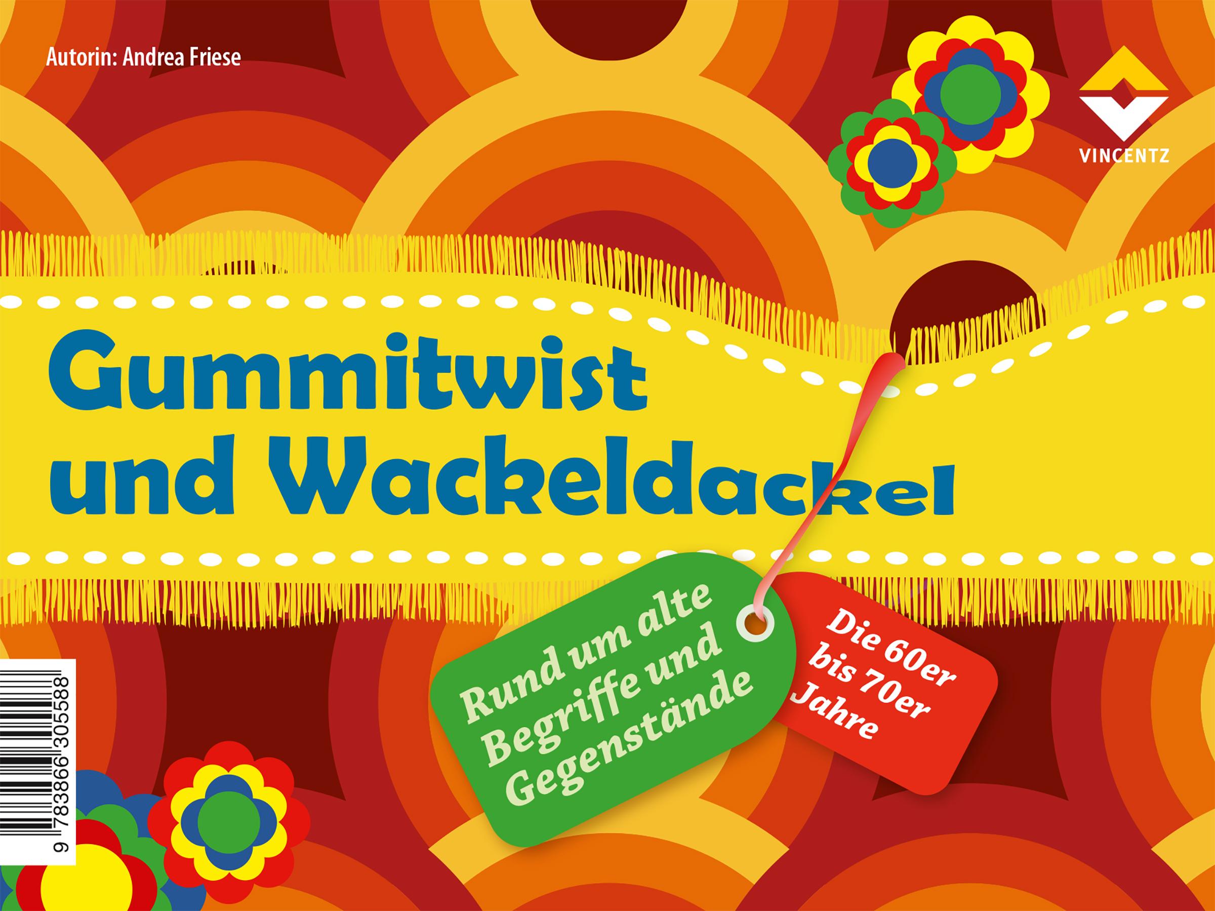 Vorderes Coverbild Gummitwist und Wackeldackel
