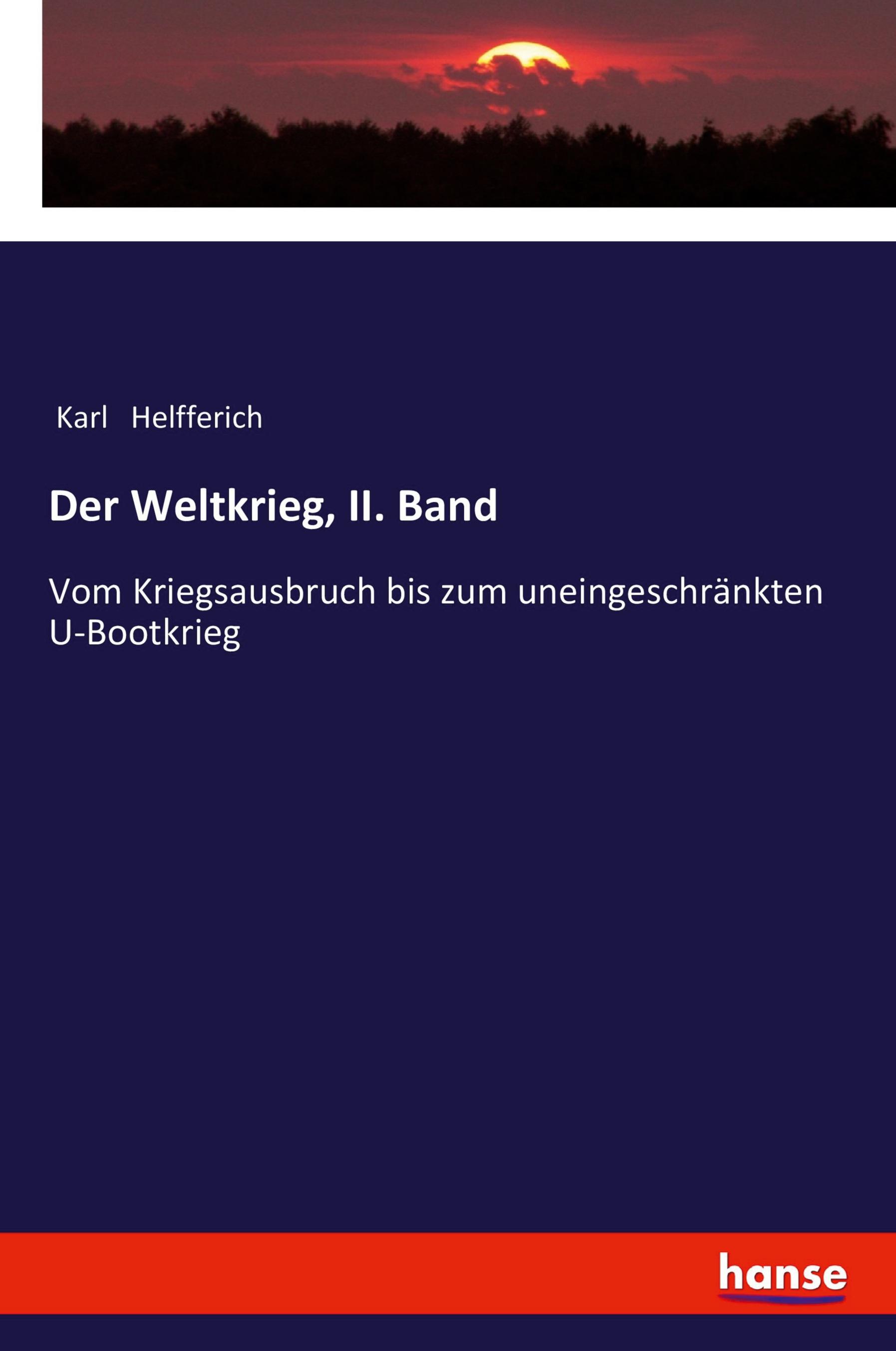 Vorderes Coverbild Der Weltkrieg, II. Band