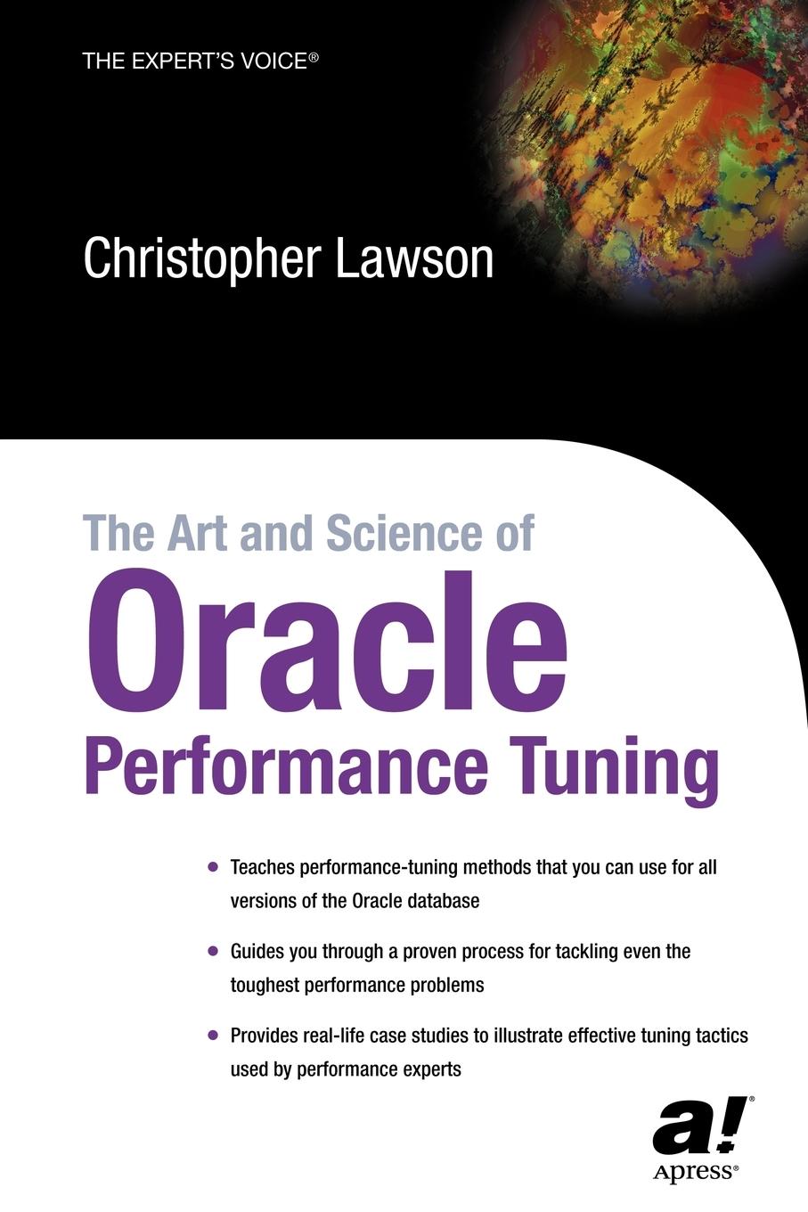 Vorderes Coverbild The Art and Science of Oracle Performance Tuning