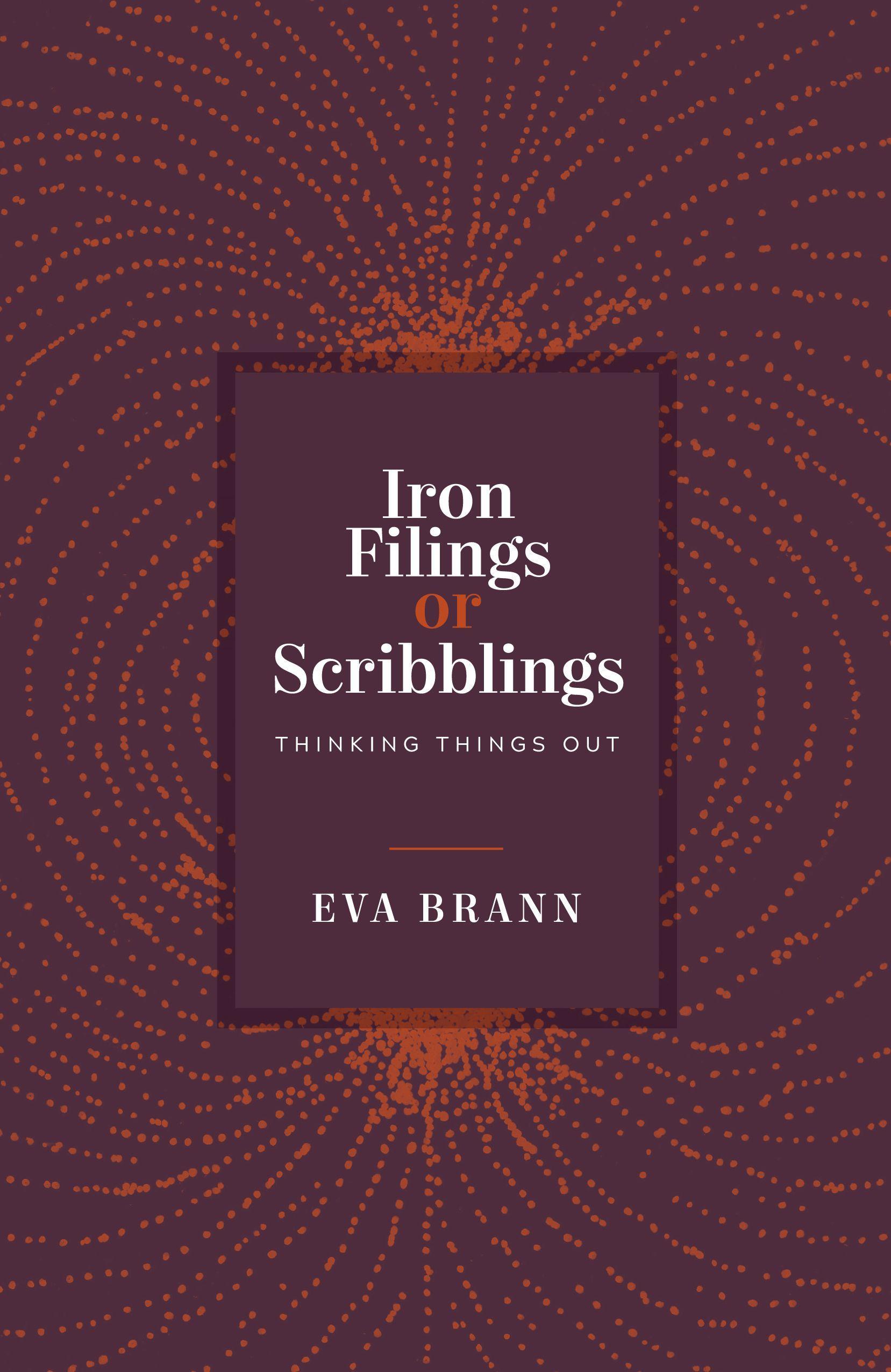 Vorderes Coverbild Iron Filings or Scribblings
