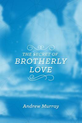 Vorderes Coverbild The Secret of Brotherly Love