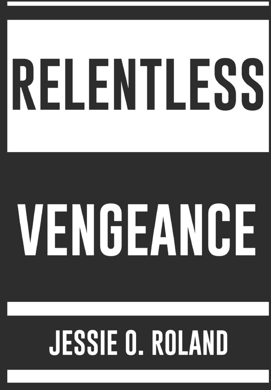 Vorderes Coverbild Relentless Vengeance