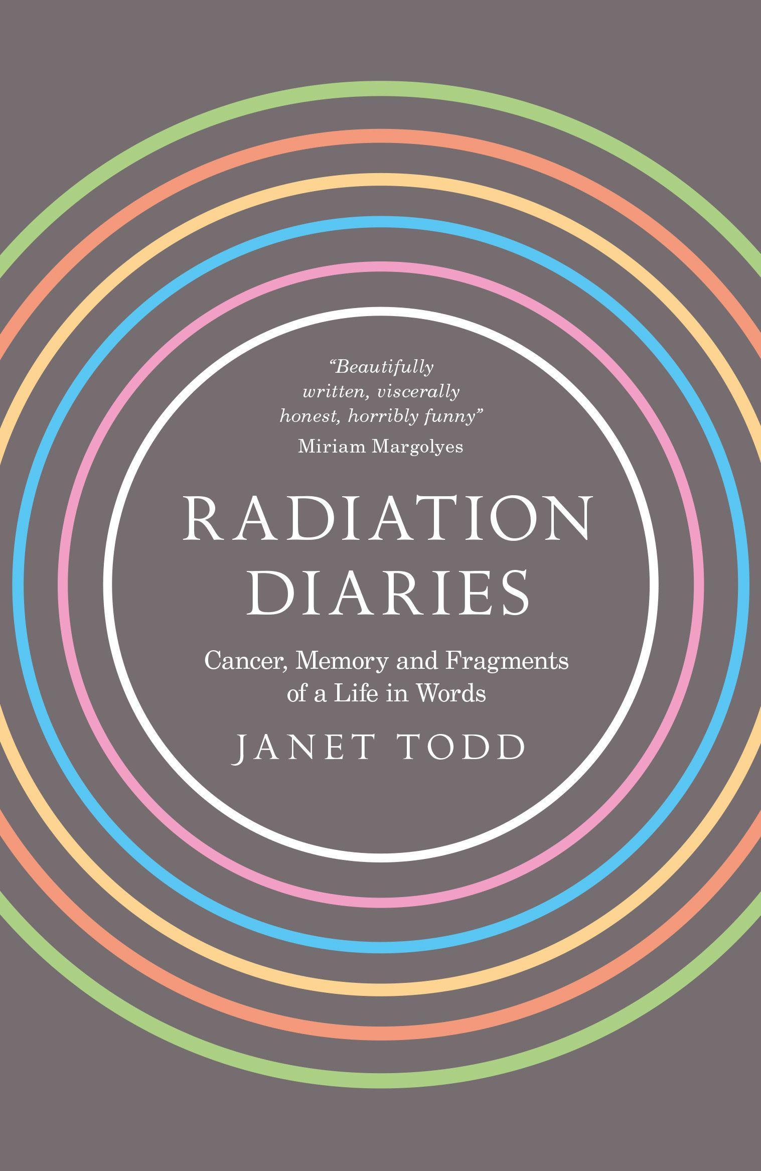 Vorderes Coverbild Radiation Diaries: Cancer, Memory and Fragments of a Life in Words