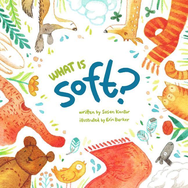Vorderes Coverbild What Is Soft?