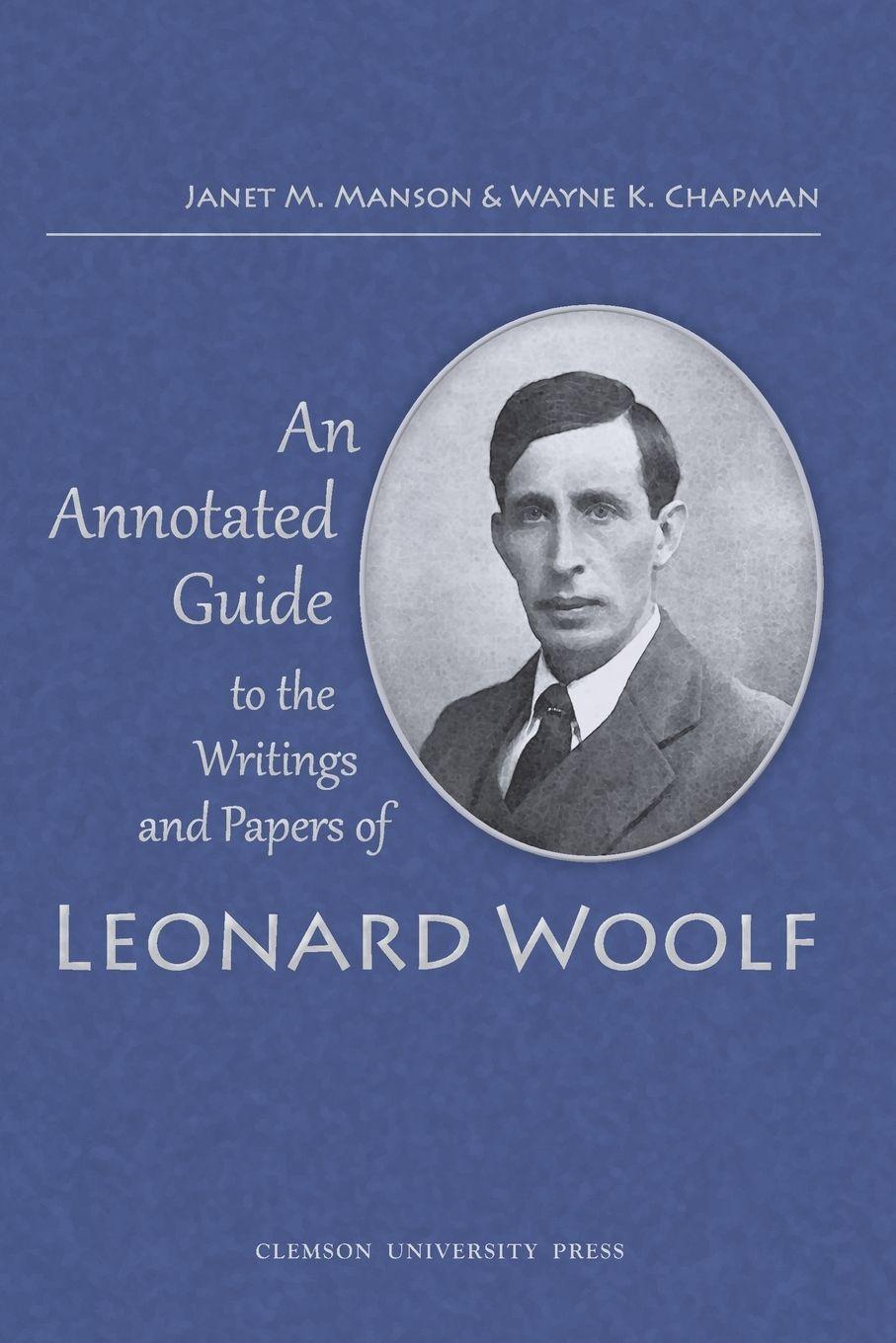 Vorderes Coverbild Annotated Guide to the Writings and Papers of Leonard Woolf (Third (Revised))