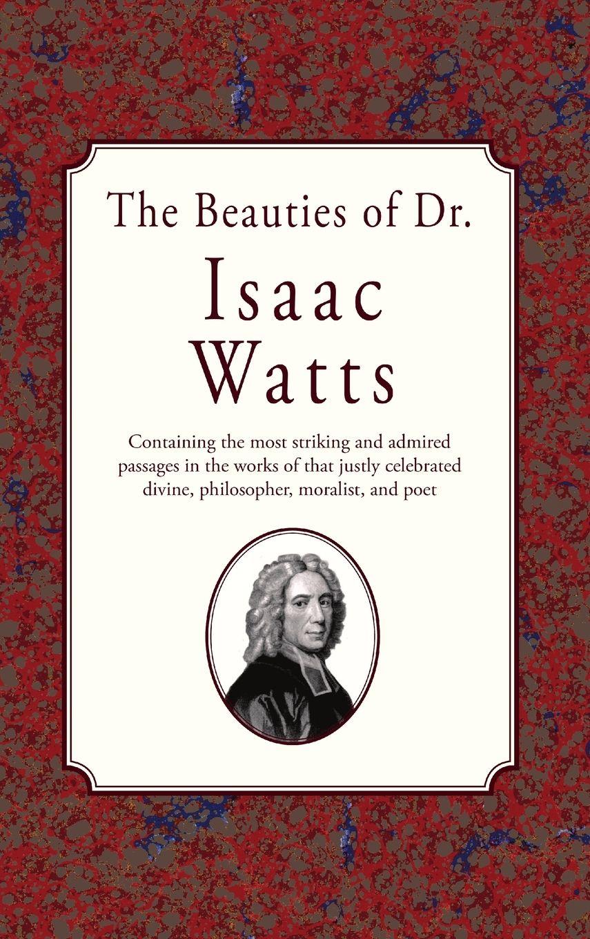 Vorderes Coverbild The Beauties of Dr. Issac Watts