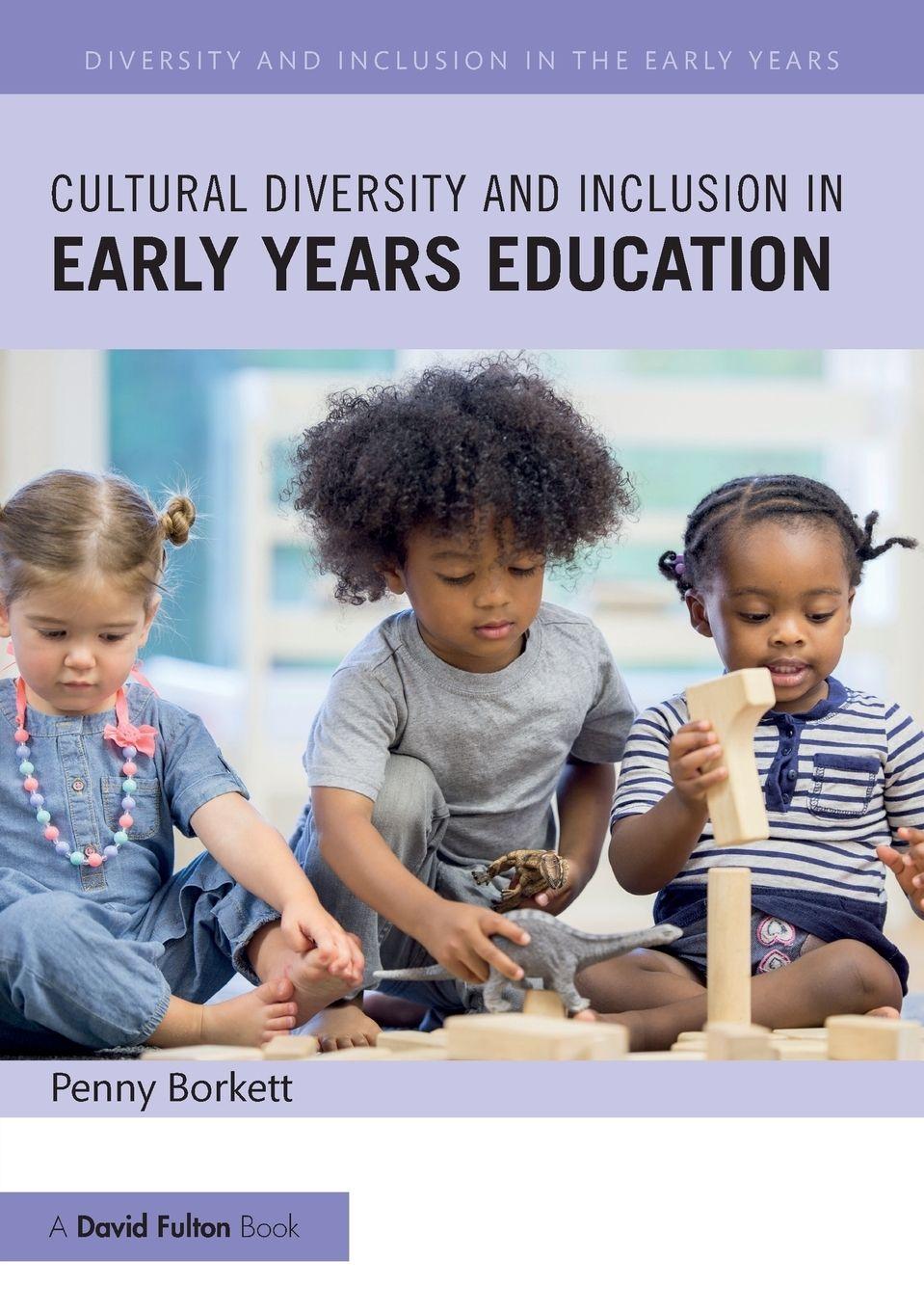 Vorderes Coverbild Cultural Diversity and Inclusion in Early Years Education