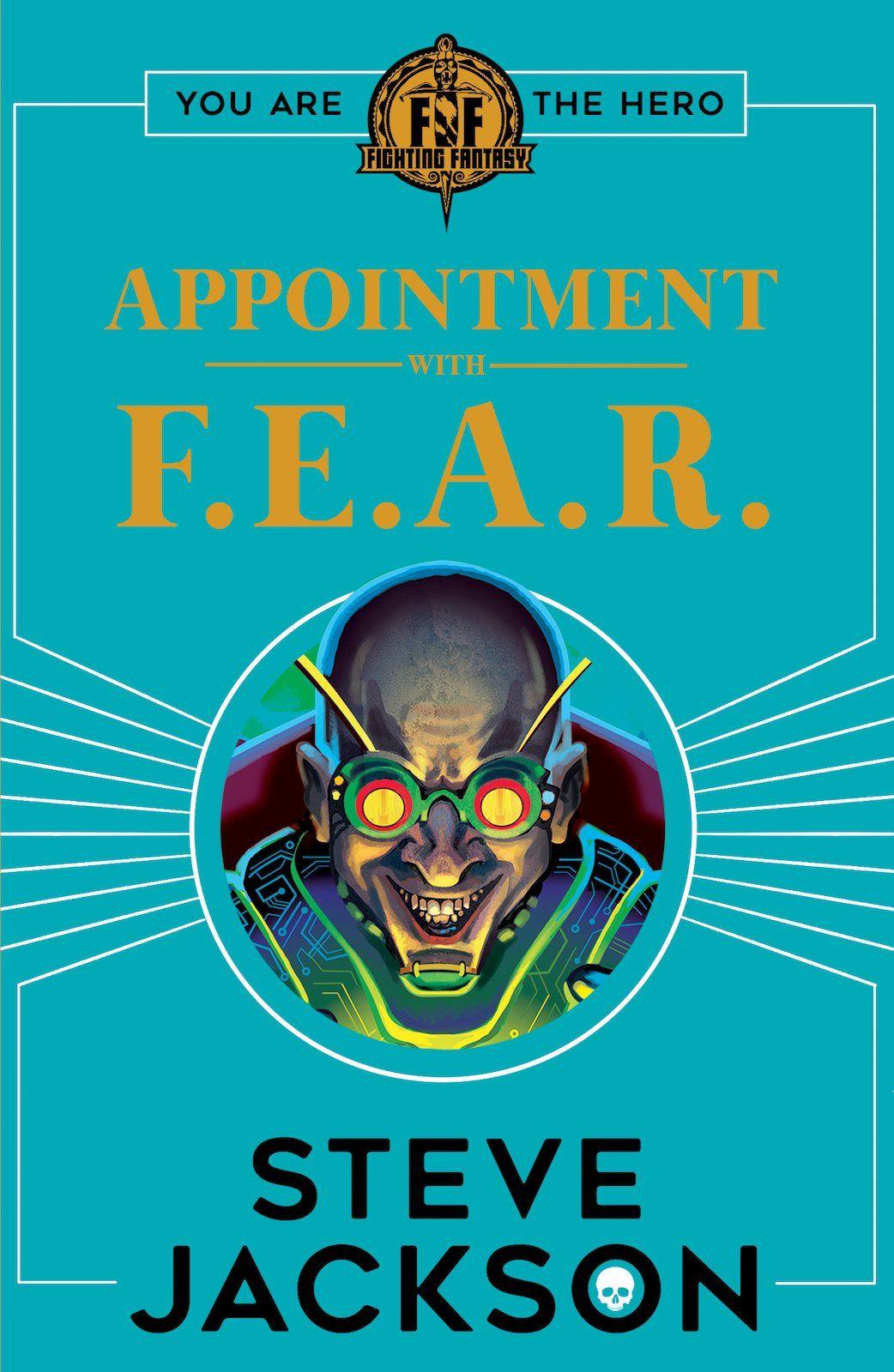 Vorderes Coverbild Fighting Fantasy: Appointment With F.E.A.R.