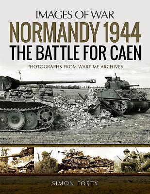 Vorderes Coverbild Normandy 1944: The Battle for Caen