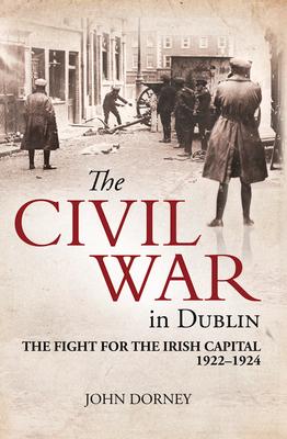 Vorderes Coverbild The Civil War in Dublin