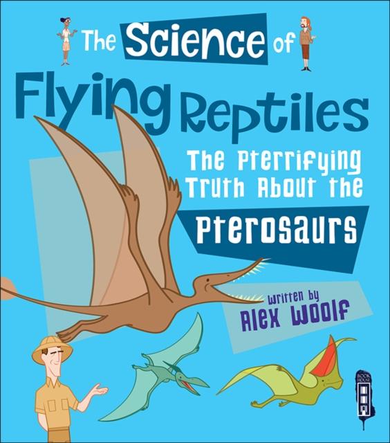 Vorderes Coverbild The Science of Flying Reptiles