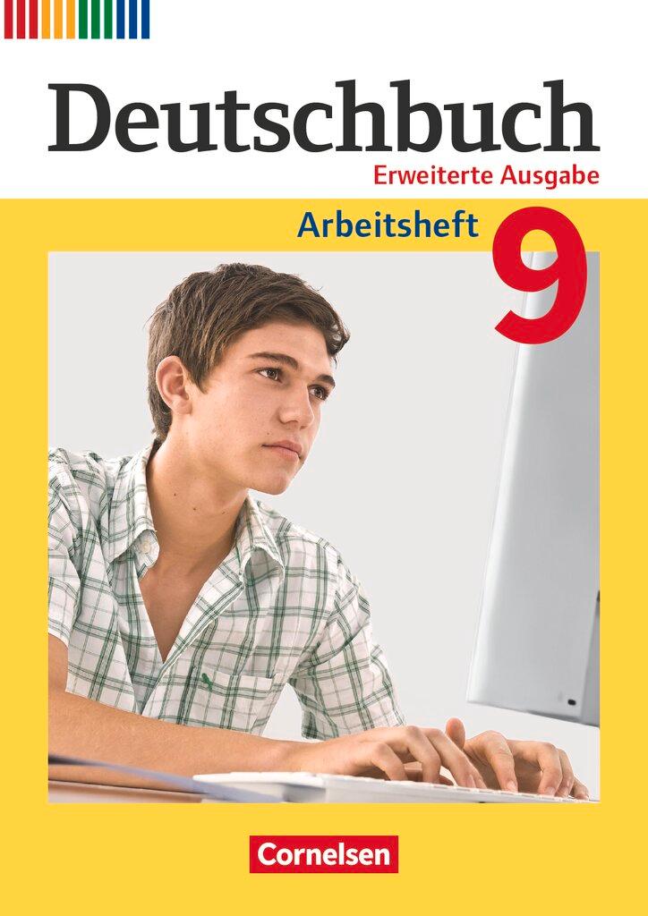 Vorderes Coverbild Deutschbuch  9. Schuljahr - Zu allen erweiterten Ausgaben - Arbeitsheft mit Lösungen