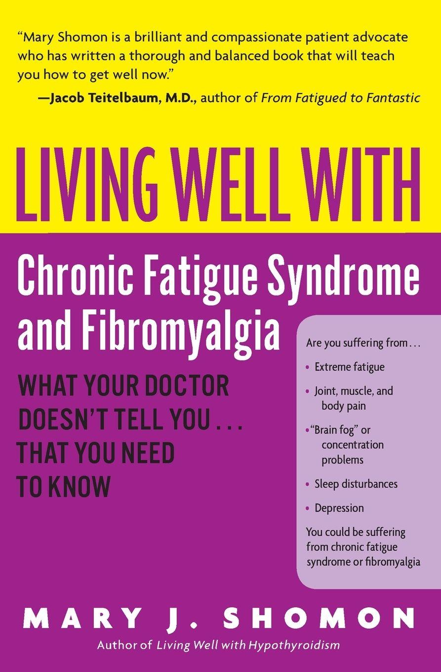 Vorderes Coverbild Living Well with Chronic Fatigue Syndrome and Fibromyalgia