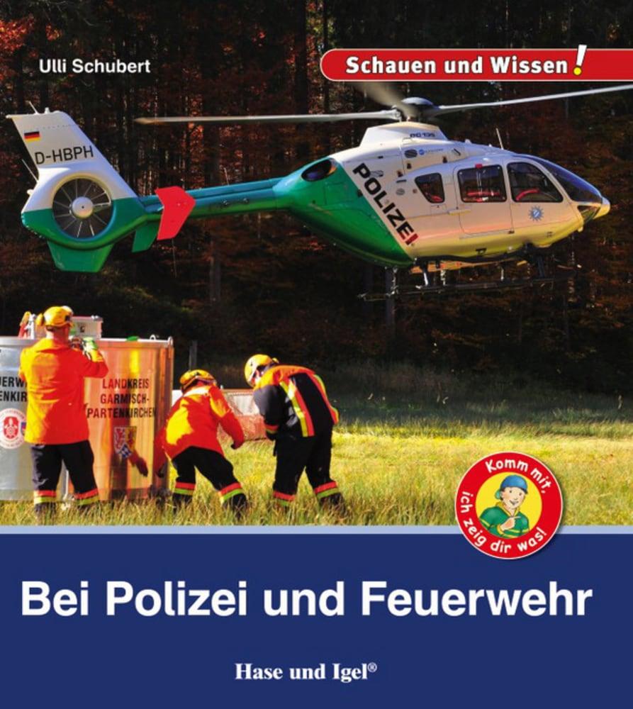 Vorderes Coverbild Bei Polizei und Feuerwehr