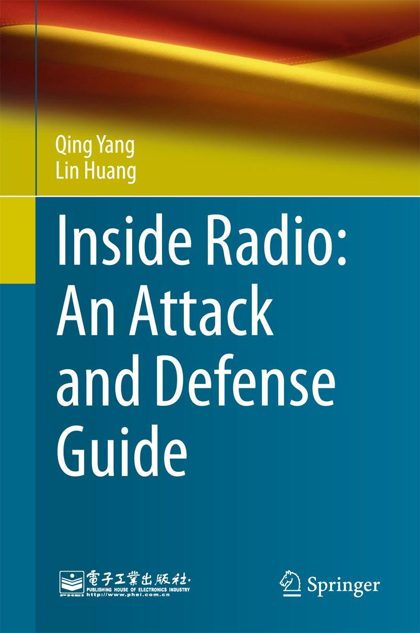 Vorderes Coverbild Inside Radio: An Attack and Defense Guide