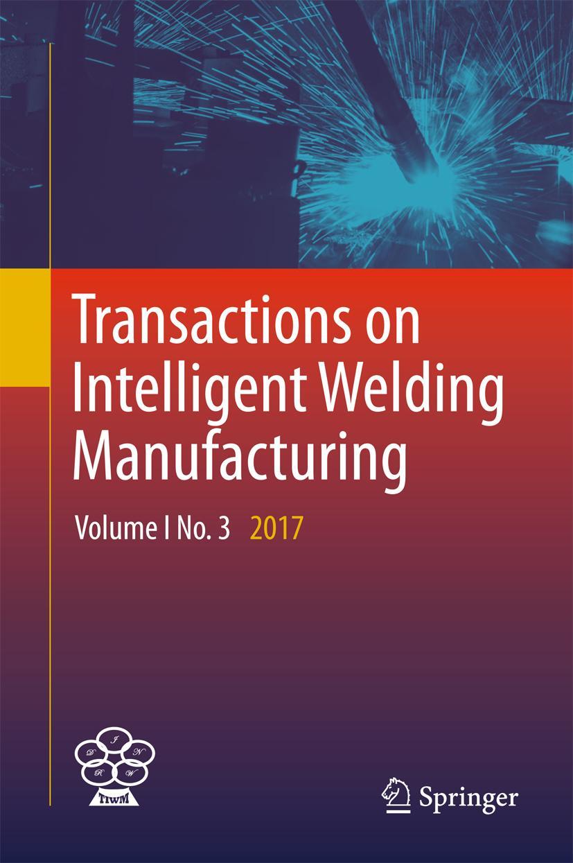 Vorderes Coverbild Transactions on Intelligent Welding Manufacturing