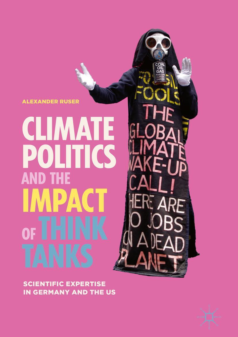 Vorderes Coverbild Climate Politics and the Impact of Think Tanks