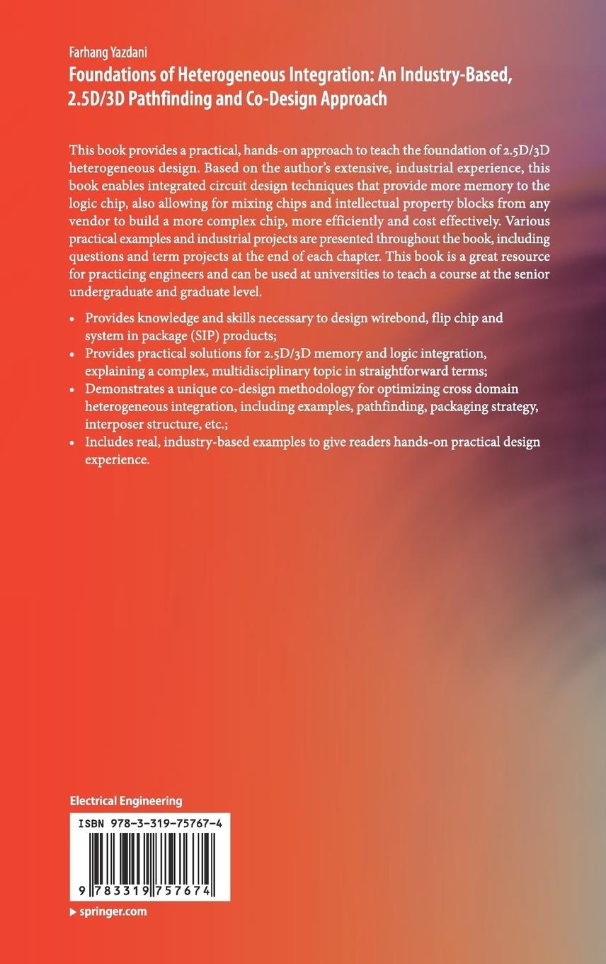 Rückseitencover Foundations of Heterogeneous Integration: An Industry-Based, 2.5D/3D Pathfinding and Co-Design Approach
