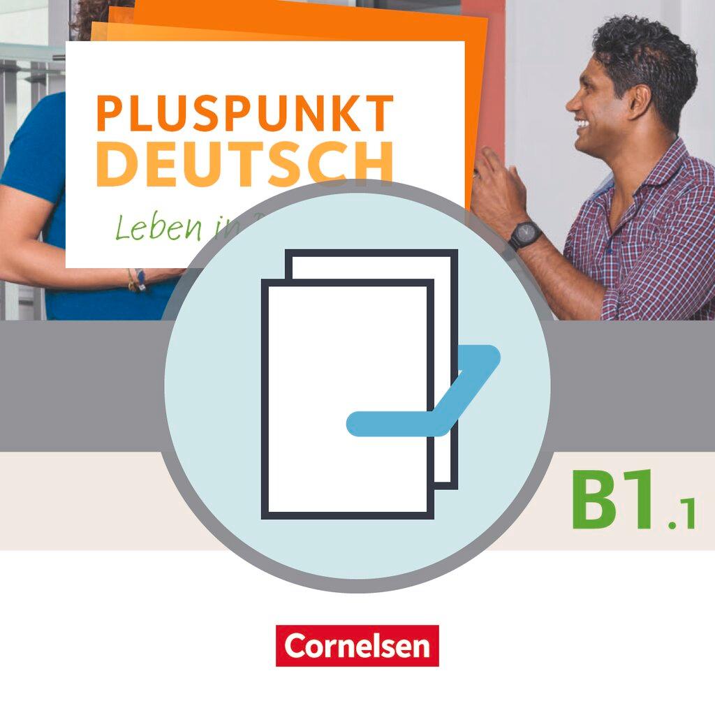 Vorderes Coverbild Pluspunkt Deutsch B1: Teilband 1 - Allgemeine Ausgabe - Arbeitsbuch und Kursbuch