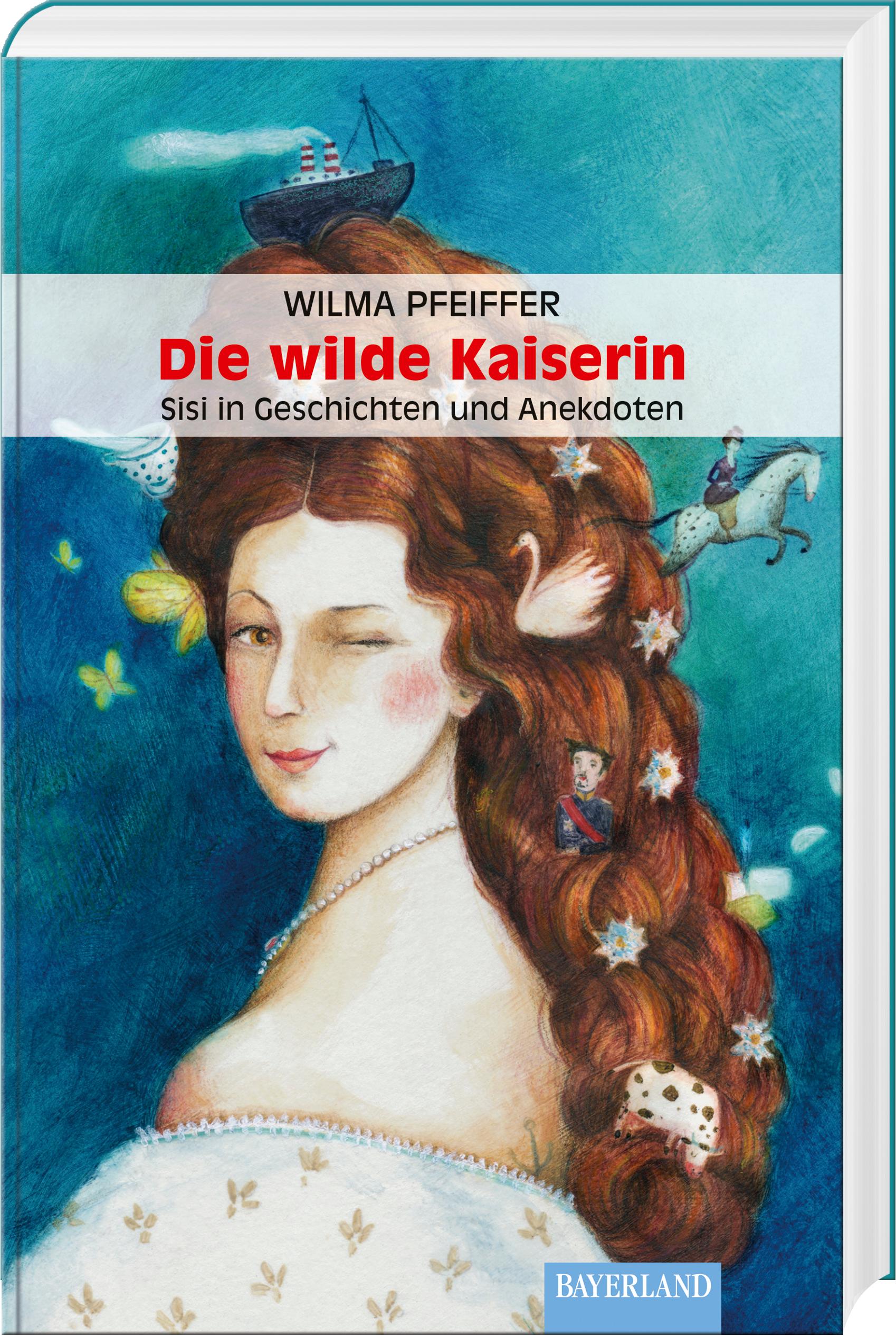 Vorderes Coverbild Die wilde Kaiserin