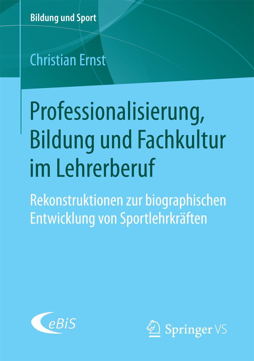Vorderes Coverbild Professionalisierung, Bildung und Fachkultur im Lehrerberuf
