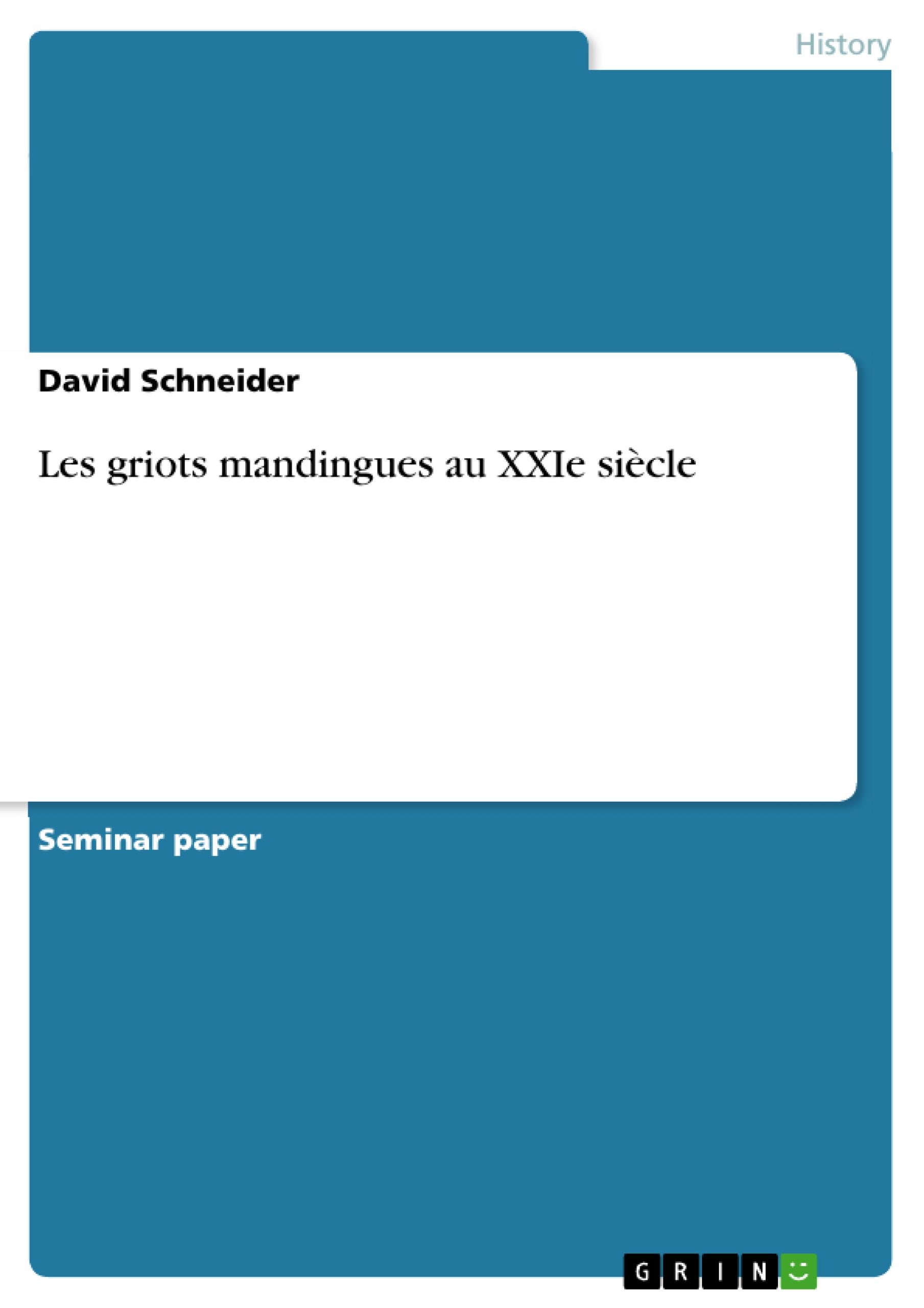 Vorderes Coverbild Les griots mandingues au XXIe siècle