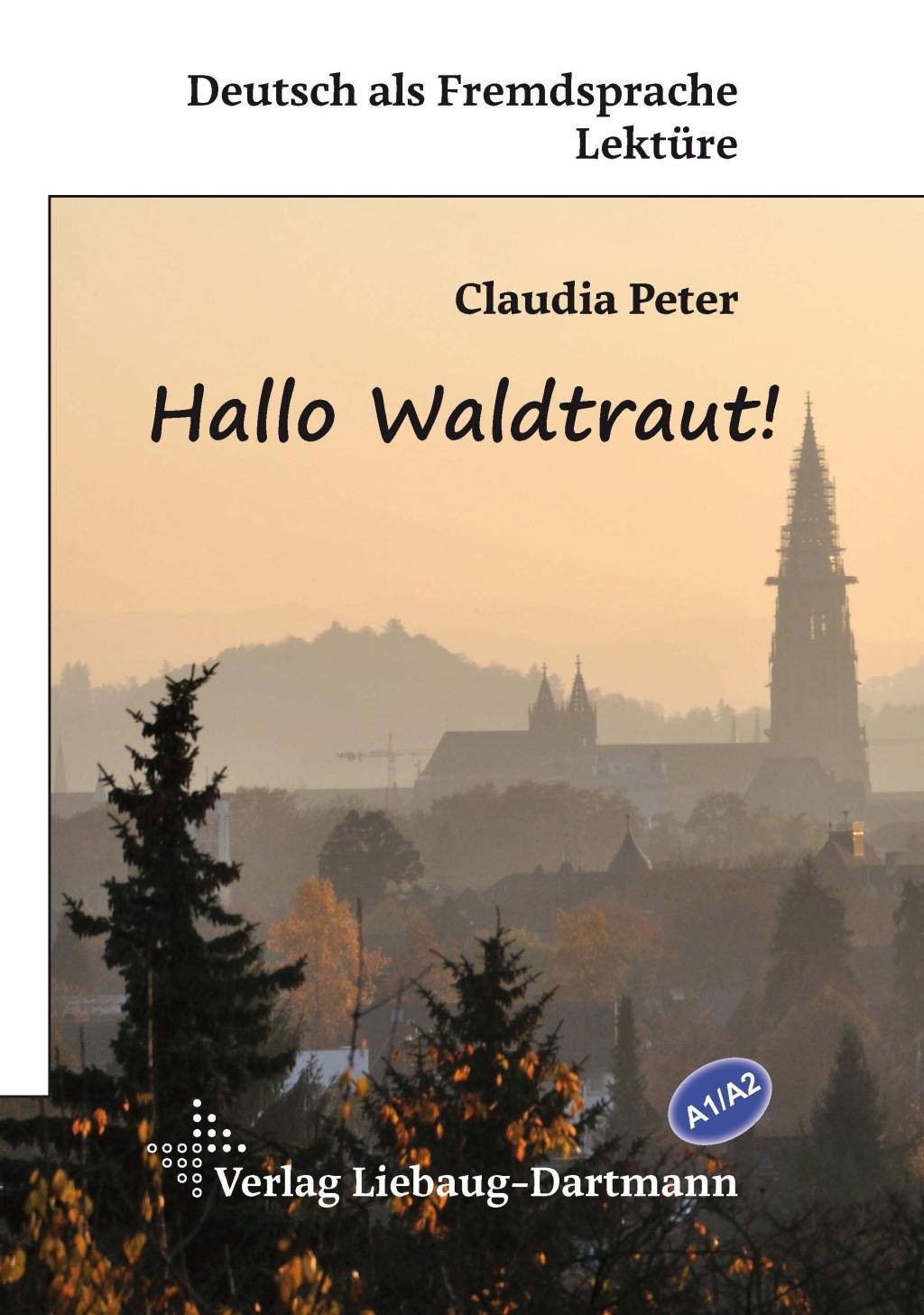 Vorderes Coverbild Hallo Waldtraut!