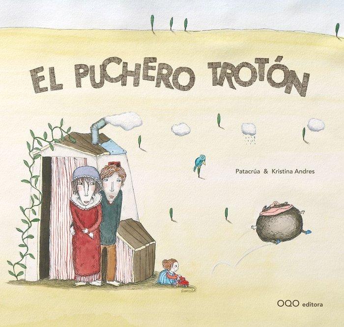 Vorderes Coverbild El puchero trotón